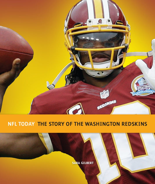 The Story of the Washington Redskins