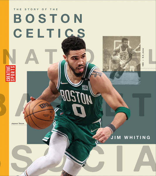 The Story of the Boston Celtics