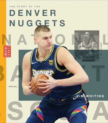 The Story of the Denver Nuggets