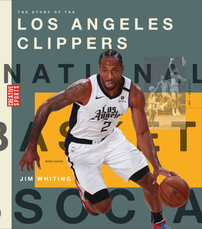 The Story of the Los Angeles Clippers