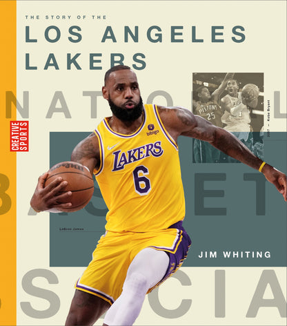 The Story of the Los Angeles Lakers