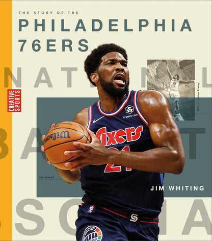 The Story of the Philadelphia 76ers